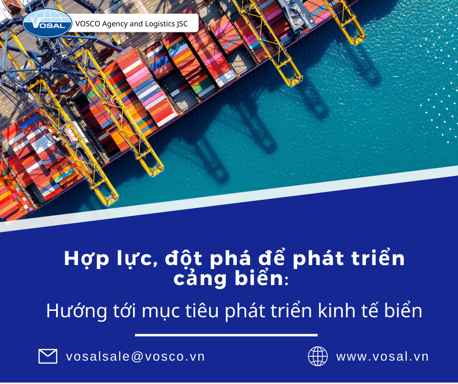 Hợp lực, đột phá để phát triển cảng biển: Hướng tới mục tiêu phát triển kinh tế biển
